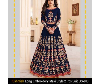 Kishmish Long Embroidery Maxi Style 2 Pcs Suit DS-918 Kishmish Long Embroidery Maxi Style 2 Pcs Suit DS-918